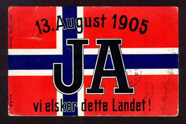 A postcard with the Norwegian flag and the words (in Norwegian) Yes, we love our country and the date 13 August 1905