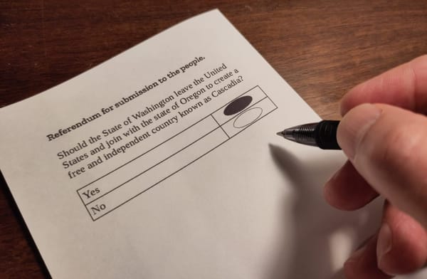 Someone fills in a yes to a ballot that asks: Should the State of Washington leave the United States to form an independent country known as Cascadia?